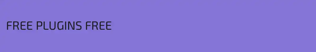 FREE PLUGINS FREE 